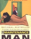 The Maintenance Man : A Novel