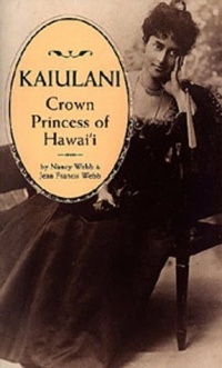 Kaiulani, Crown Princess of Hawaii