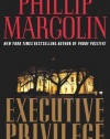 Executive Privilege: A Novel