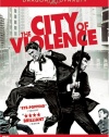 The City of Violence