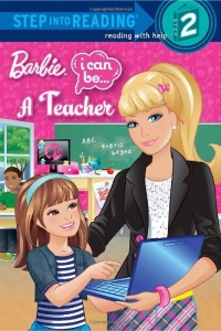 I Can Be a Teacher (Barbie) (Step into Reading)