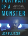 Portrait of a Monster: Joran van der Sloot, a Murder in Peru, and the Natalee Holloway Mystery