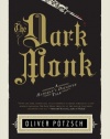 The Dark Monk: A Hangman's Daughter Tale (US Edition)