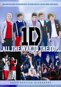 One Direction: All the Way to the Top