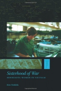 Sisterhood of War: Minnesota Women in Vietnam