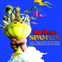 Monty Python's Spamalot (2005 Original Broadway Cast)