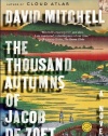 The Thousand Autumns of Jacob de Zoet: A Novel