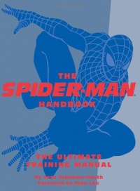 The Spider-Man Handbook: The Ultimate Training Manual Quirk Books