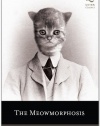 The Meowmorphosis (Quirk Classics)