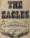 The Eagles: An American Band