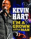 Kevin Hart: I'm a Grown Little Man