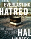 The Everlasting Hatred: The Roots of Jihad