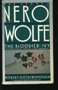 The Bloodied Ivy (A Nero Wolfe Mystery)