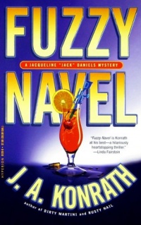 Fuzzy Navel (Jacqueline Jack Daniels Mysteries)