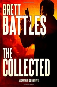 The Collected: A Jonathan Quinn Novel (Volume 6)