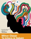 Milton Glaser: To Inform & Delight