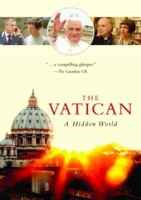 The Vatican: A Hidden World