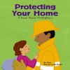 Protecting Your Home: A Book About Firefighters (Community Workers)