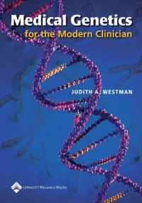 Medical Genetics for the Modern Clinician