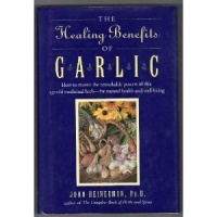 Healing Benefits Of Garlic