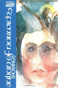 Julian of Norwich: Showings (Classics of Western Spirituality)