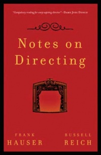 Notes on Directing: 130 Lessons in Leadership from the Director's Chair