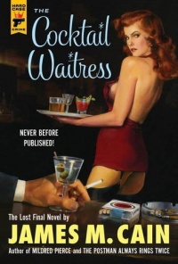 The Cocktail Waitress (Hardcase Crime)