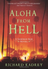 Aloha from Hell: A Sandman Slim Novel