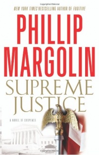 Supreme Justice: A Novel of Suspense