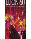 Elton John: Elton 60 - Live at Madison Square Garden