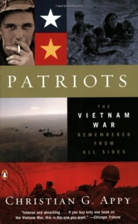 Patriots: The Vietnam War Remembered from All Sides