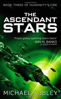 The Ascendant Stars (Humanity's Fire)