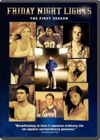 Friday Night Lights: The First Season