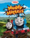 Thomas & Friends: Muddy Matters