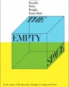 The Empty Space: A Book About the Theatre: Deadly, Holy, Rough, Immediate