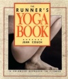 The Runner's Yoga Book: A Balanced Approach to Fitness