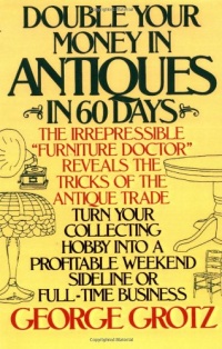 Double Your Money in Antiques