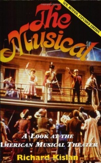 The Musical: A Look at the American Musical Theater