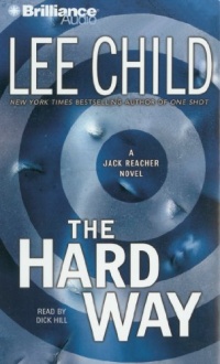 The Hard Way (Jack Reacher Series)