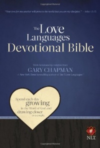 The Love Languages Devotional Bible, Hardcover Edition (New Living Translation)