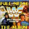 WWF Full Metal: The Album