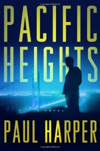 Pacific Heights: A Novel (Marten Fane)