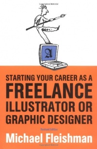 Starting Your Career as a Freelance Illustrator or Graphic Designer