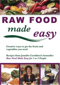 Raw Food Made Easy