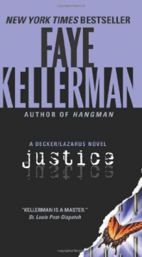 Justice: A Decker/Lazarus Novel