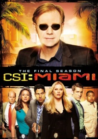 CSI: Miami - The 10th and Final Season