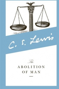 The Abolition of Man