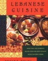 Lebanese Cuisine: More Than 250 Authentic Recipes From The Most Elegant Middle Eastern Cuisine