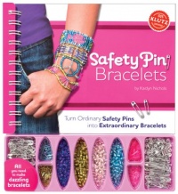 Safety Pin Bracelets: Turn Ordinary Safety Pins into Extraordinary Bracelets (Klutz)