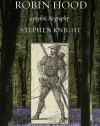 Robin Hood: A Mythic Biography